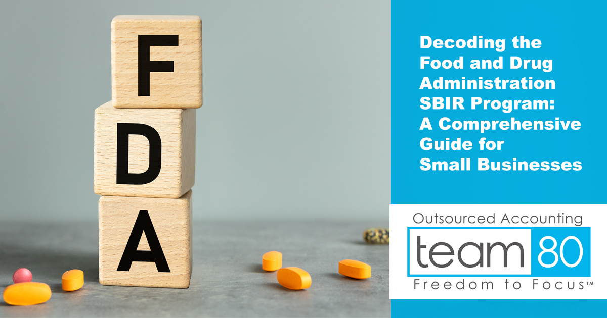 Unlocking FDA SBIR Funding A Guide for Small Businesses